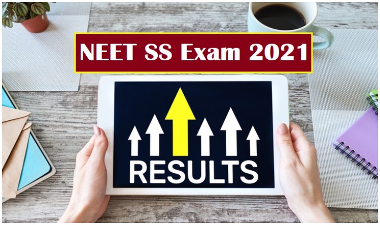 NEET SS exam result 2021: नीट सुपर स्पेशियलिटी परीक्षा के नतीजे घोषित, जानें कब और कैसे होगी काउंसलिंग