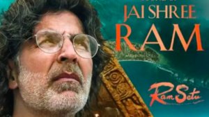 Ramsetu : रिलीज़ हुआ पहला गाना ‘जय श्री राम’, यूज़र ने सुनकर कहा- मुस्लिम हूं पर…