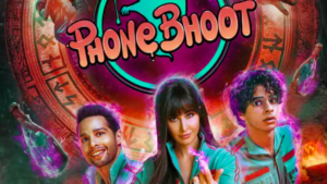 Phone Bhoot Box Office : सांतवे दिन कैसी रही फिल्म की कमाई, जाने कलेक्शन