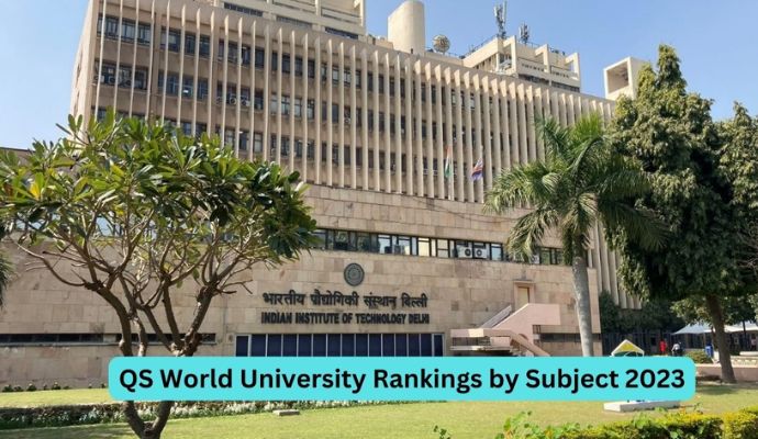 QS World Subject Rankings 2023: वर्ल्ड रैंकिंग में टॉप 100 में रहे ये आईआईटी, DU की क्या है रैंक ?