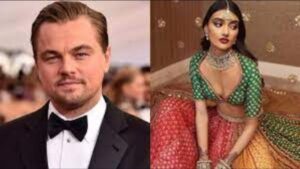 हॉलीवुड एक्टर Leonardo DiCaprio कर रहे हैं मॉडल नीलम गिल को डेट, जाने क्या है सच